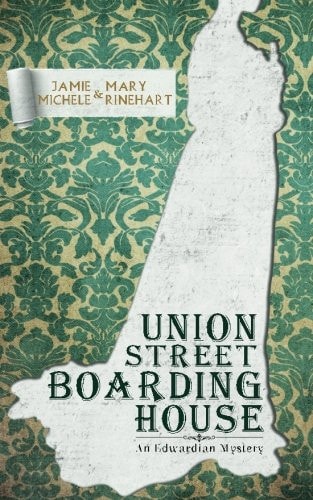 Union Street Boarding House An Edwardian Mystery