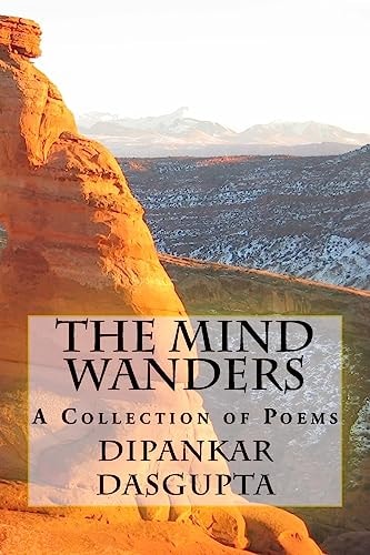 The Mind Wanders Collection of Poems