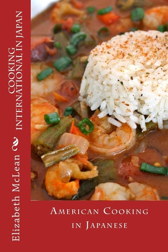 Cooking International in Japan American Cooking in Japanese