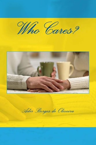 Who Cares?
