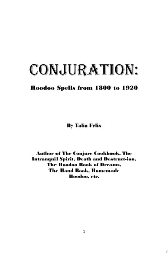 Conjuration Hoodoo Spells 1800 - 1920