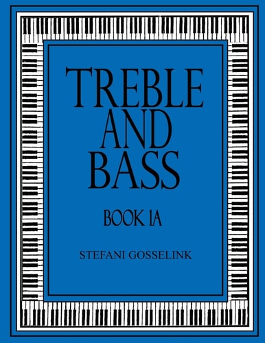 Treble and Bass - Book 1A