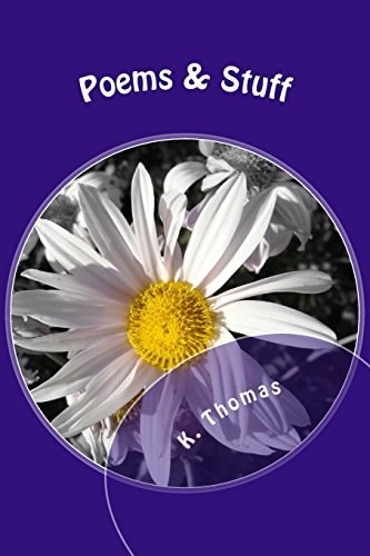 Poems and Stuff To Love Or Not