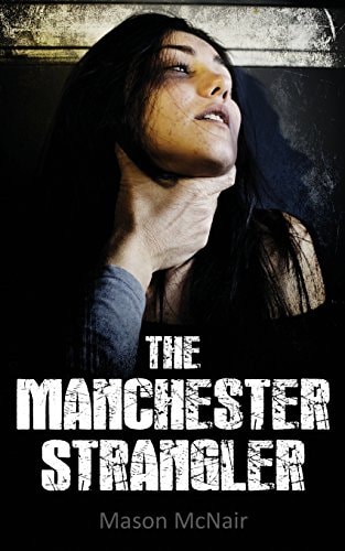 The Manchester Strangler