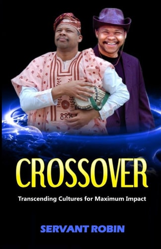 Crossover Transcending Cultures for Maximum Impact