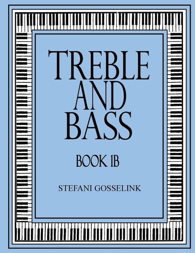 Treble and Bass-Book 1B