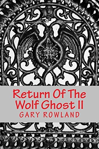 Return Of The Wolf Ghost II