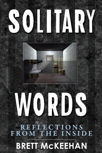 Solitary Words Reflections From Inside
