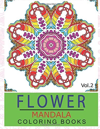 Flower Mandala Coloring Books Volume 2 Stunning Designs Thick Artist Quality Paper