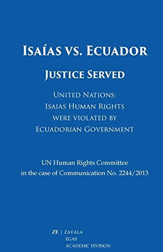 Isaías Vs. Ecuador Justice Served