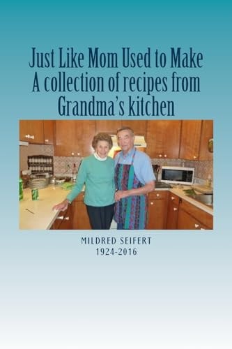 Just Like Mom Used to Make