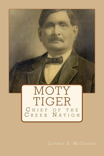 Moty Tiger Chief of the Creek Nation