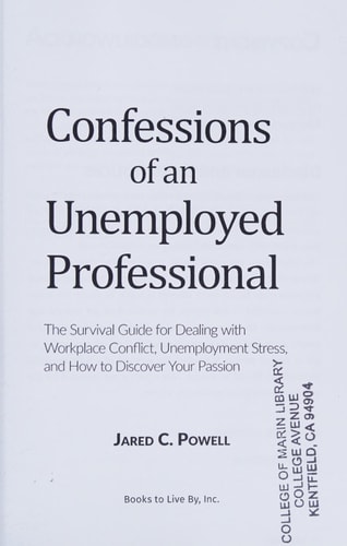 Confessions of An Unemployed Professional