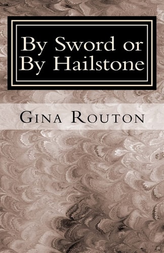 By Sword Or By Hailstone God's Plan for Victory