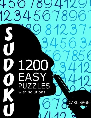 Sudoku 1,200 Easy Puzzles With Solutions A Sudoku Sage Series Book