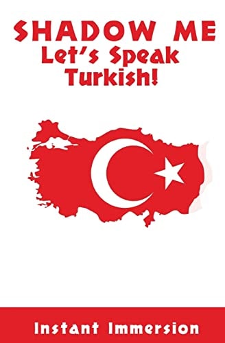 Shadow Me Let's Speak Turkish!