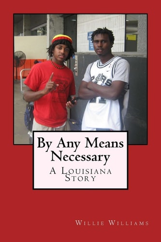 By Any Means Necessary