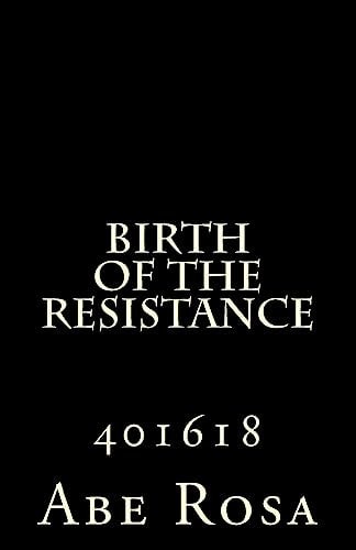 Birth of the Resistance