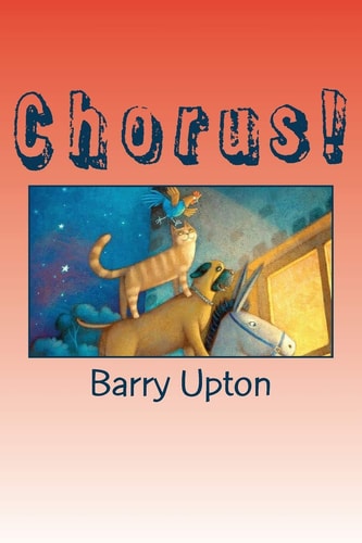 Chorus! A Classroom Drama Based on The Musicians of Bremen