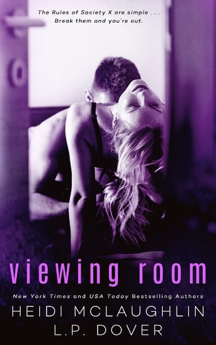 Viewing Room A Society X Novel