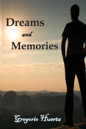 Dreams And Memories