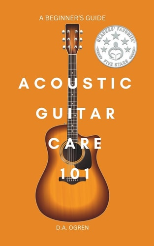 Acoustic Guitar Care 101 A Survival Guide for Beginners