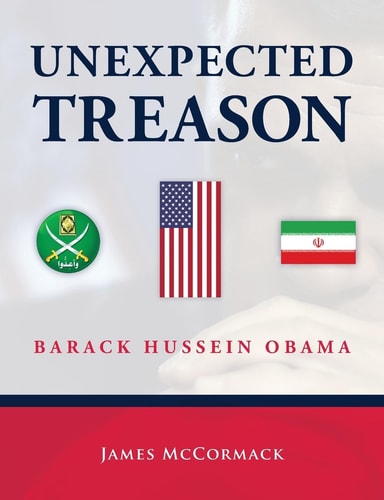 Unexpected Treason Barack Hussein Obama