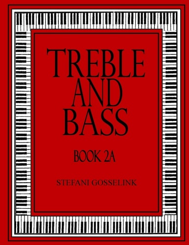 Treble and Bass Book 2A