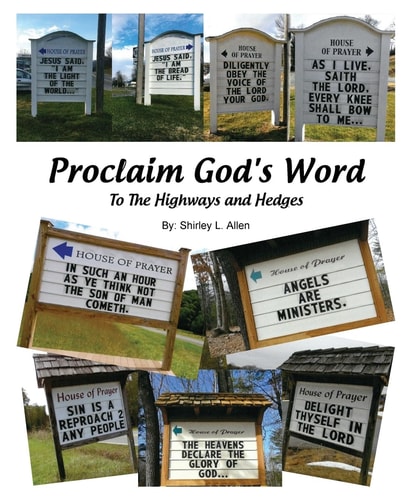 Proclaim God's Word To The Highways and Hedges
