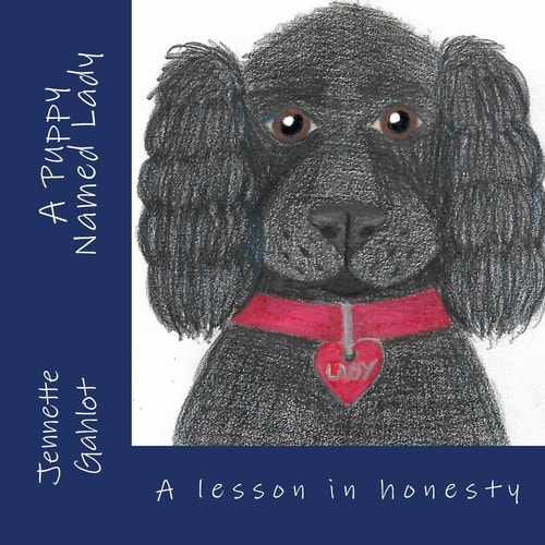 A Puppy Named Lady A Lesson in Honesty