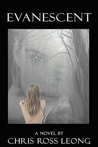 Evanescent A Novel