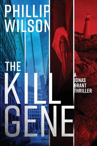 The Kill Gene A Jonas Brant Thriller