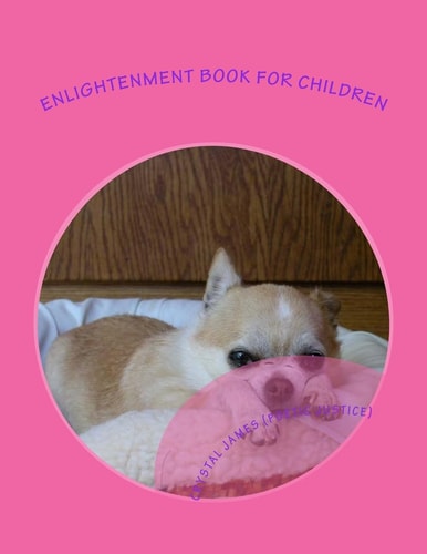Enlightenment Book for Children Of Your Being