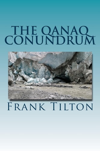 The Qanaq Conundrum The Cold War's Coldest Commander