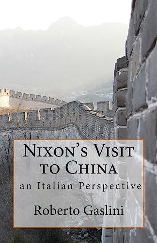 Nixon's Visit to China An Italian Perspective