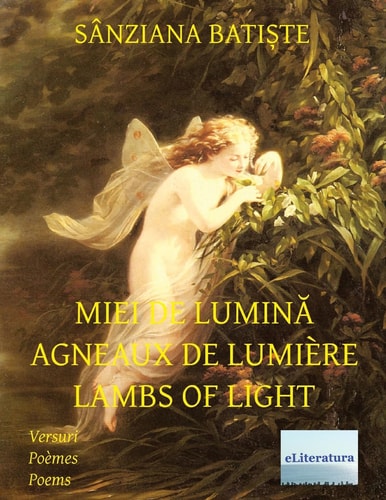 Miei de Lumina Agneaux de LumiÈre Lambs of Light English - French - Romanian