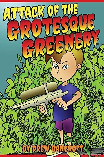 Attack of The Grotesque Greenery Dr. Krankyvine's Experiment #1 Featuring Sammy and Little M