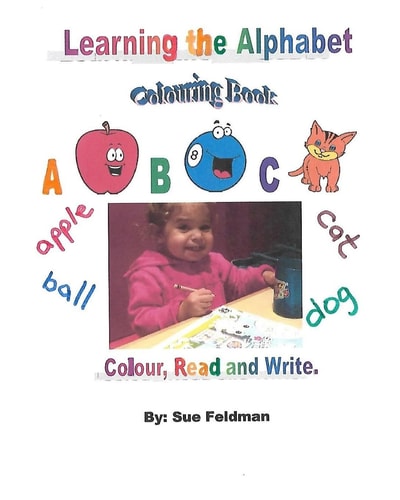Learning the Alphabet - Colouring Book Colour, Read and Write