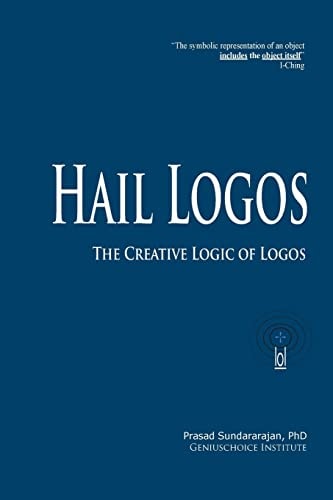 Hail Logos The Creative Logic of Logos