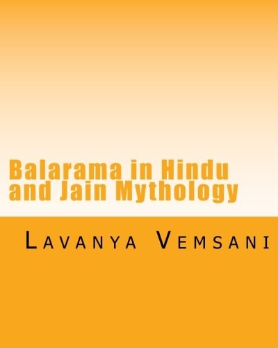 Balarama in Hindu and Jain Mythology Brother of Krishna in History and Literature
