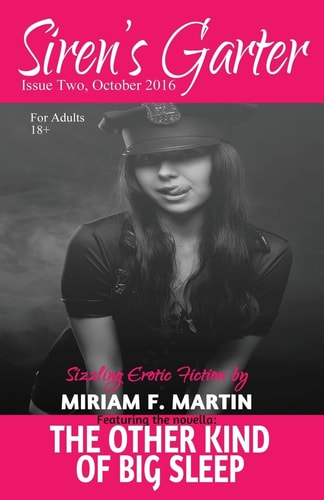 Siren's Garter Issue Two October 2016