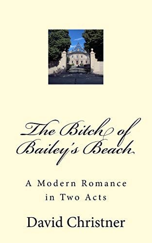 The Bitch of Bailey's Beach