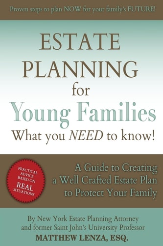 Estate Planning for Young Families What You NEED to Know!
