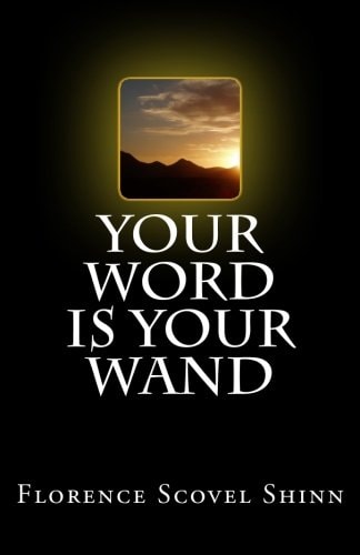 Your Word Is Your Wand