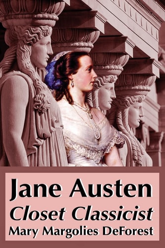 Jane Austen Closet Classicist