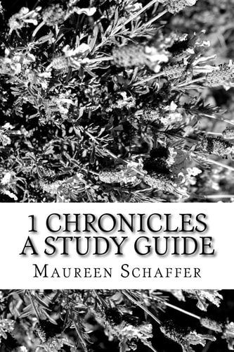 1 Chronicles A Study Guide