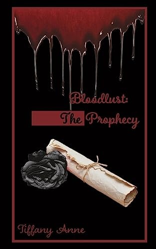 Bloodlust The Prophecy
