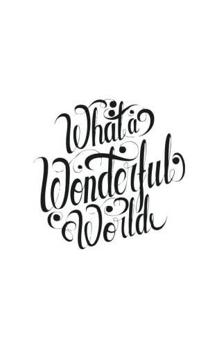 What a Wonderful World