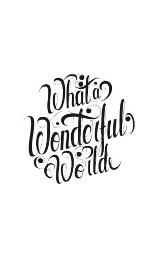 What a Wonderful World