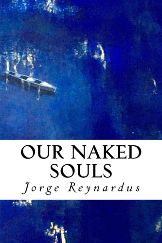 Our Naked Souls Experiencing Uninhibited Intimacy
